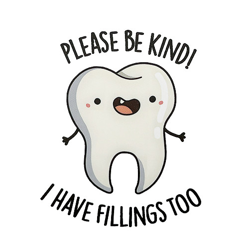 Sticker i have fillings too