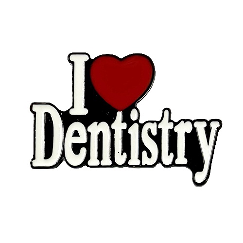 Brosa I Love Dentistry
